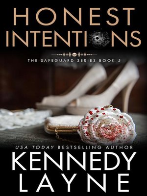 cover image of Honest Intentions (The Safeguard Series, Book Five)